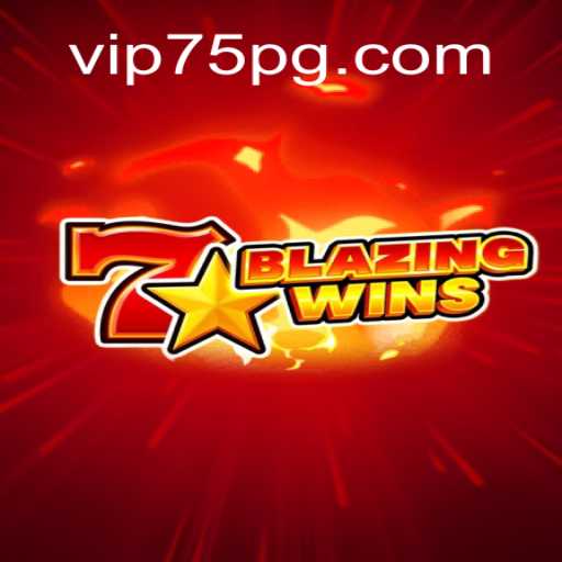 BlazingWins: Uma Nova Experiência de Jogo no 75PG.COM